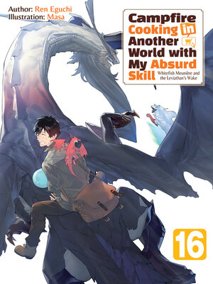 cover image of Campfire Cooking in Another World with My Absurd Skill